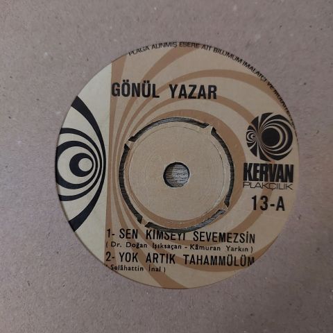 GÖNÜL YAZAR - SEN KİMSEYİ SEVEMEZSİN 4 ŞARKILIK 45LİK PLAK