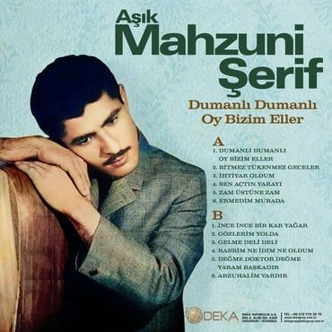AŞIK MAHZUNİ ŞERİF - DUMANLI DUMANLI OY BİZİM  ELLER LPPLAK