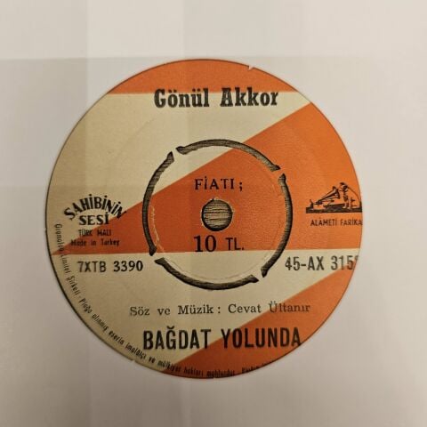 Gönül Akkor – Bağdat Yolunda / Beş Çayına Beklerim 45LİK PLAK