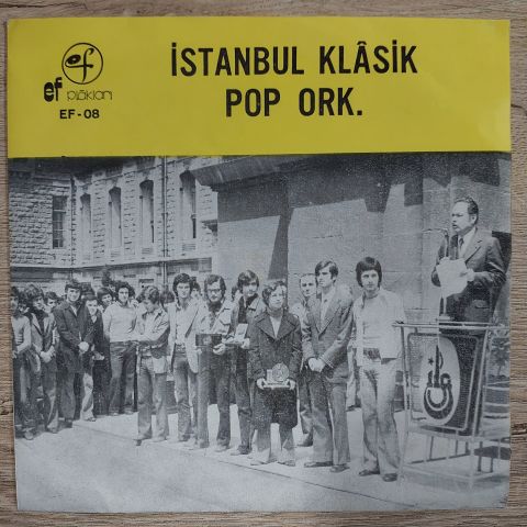 İSTANBUL KLASİK POP ORKESTRASI - KARADENİZ HAVASI 45LİK PLAK
