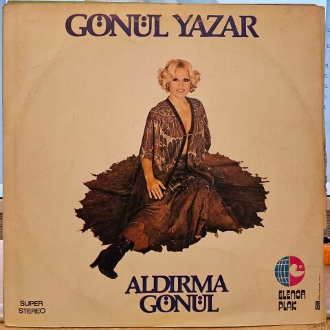 Gönül Yazar – Aldırma Gönül LP PLAK