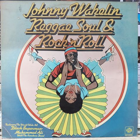 Johnny Wakelin – Reggae Soul & Rock 'n' Roll LP PLAK
