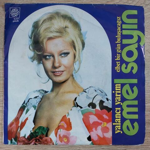EMEL SAYIN - YALANCI YARİM 45LİK PLAK