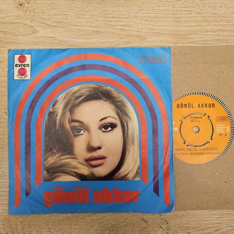 Gönül Akkor – Bana Neler Vadettin / Aşk Fırtınası 45LİK PLAK