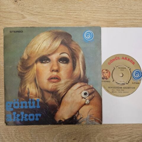 GÖNÜL AKKOR - ZULUMLE DOLUYUM 45LİK PLAK