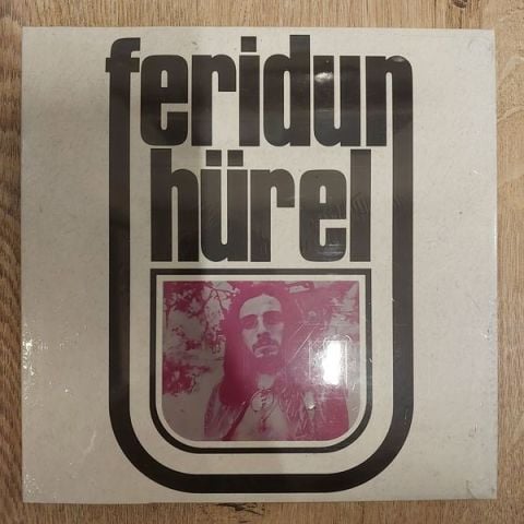 FERİDUN HÜREL - BİR SEVMEK BİN DEFA ÖLMEK DEMEKMİŞ 45LİK PLAK