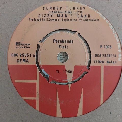 Dizzy Man's Band – Turkey Turkey 45LİK PLAK