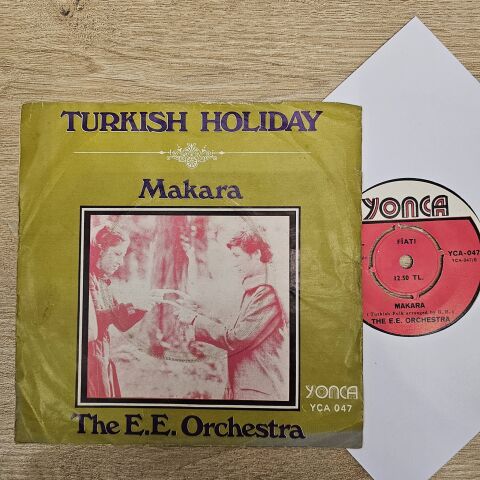 The E. E. Orchestra – Turkish Holiday / Makara LP PLAK