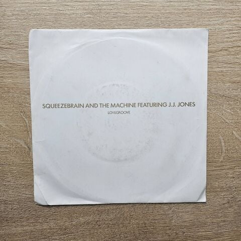 Squeezebrain And The Machine Featuring J.J. Jones – Lovegroove 45LİK PLAK