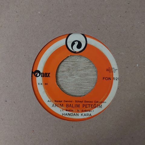 Handan Kara – Dert Ortağım / Arım Balım Peteğim 45LİK PLAK