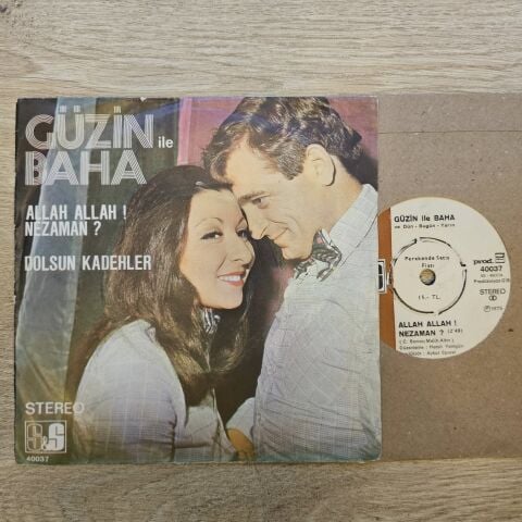 Güzin İle Baha – Allah Allah Ne Zaman / Dolsun Kadehler 45LİK PLAK