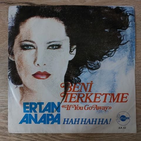 ERTAN ANAPA - BENİ TERKETME 45LİK PLAK