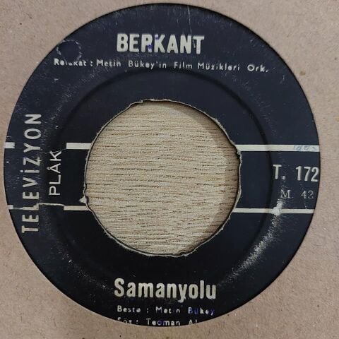 BERKANT - SAMANYOLU 45LİK PLAK