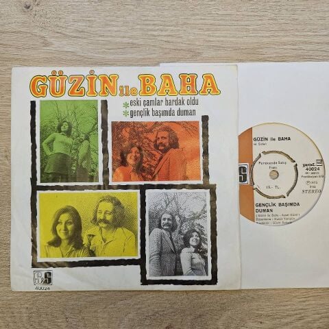 Güzin İle Baha – Eski Çamlar Bardak Oldu / Gençlik Başımda Duman 45LİK PLAK