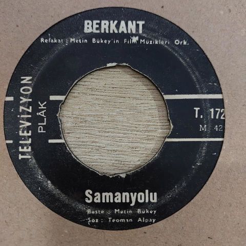 BERKANT - SAMANYOLU 45LİK PLAK