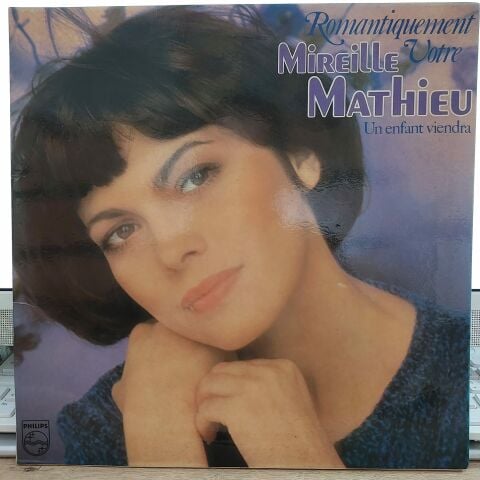 MİREİLLE MATHİEU - ROMANTİQUEMENT VOTRE UN ENFANT VİENDRA LP PLAK LP PLAK