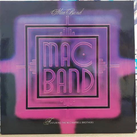 Mac Band Featuring The McCampbell Brothers – Mac Band Featuring The McCampbell Brothers LP PLAK