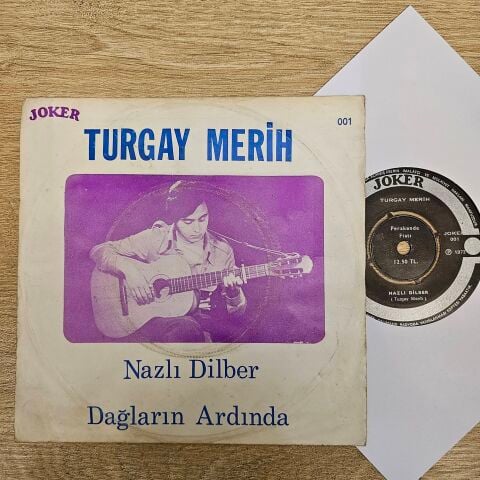 Turgay Merih – Nazlı Dilber / Dağların Ardında 45LİK PLAK