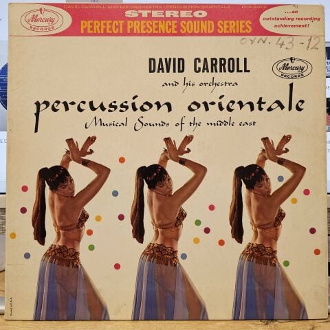 David Carroll And His Orchestra – Percussion Orientale: Musical Sounds Of The Middle East LP PLAK