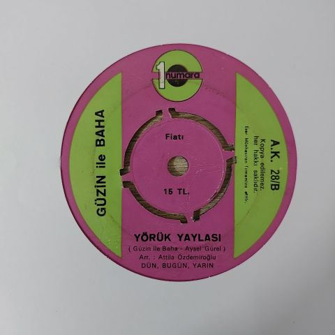 Güzin İle Baha – Yanımda Sen Olmayınca / Yörük Yaylası 45LİK PLAK