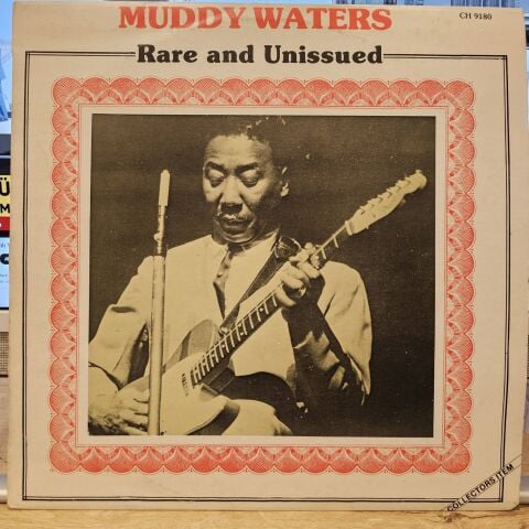 Muddy Waters – Rare And Unissued LP PLAK