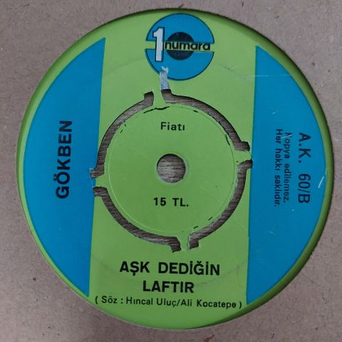 GÖKBEN - AŞK DEDİĞİN LAFTIR 45LİK PLAK