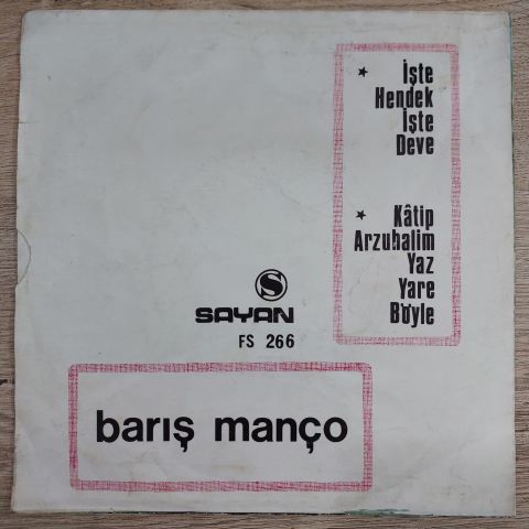 BARIŞ MMANÇO - KATİP ARZU HALİM YAZ YARE BÖYLE 45LİK PLAK