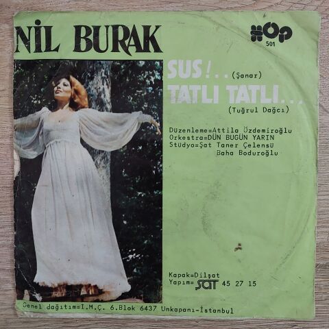 Nil Burak – Sus / Tatlı Tatlı 45LİK PLAK