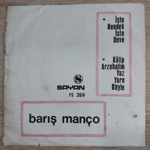 BARIŞ MANÇO - KATİP ARZU HALİM YAZ YARE BÖYLE 45LİK PLAK