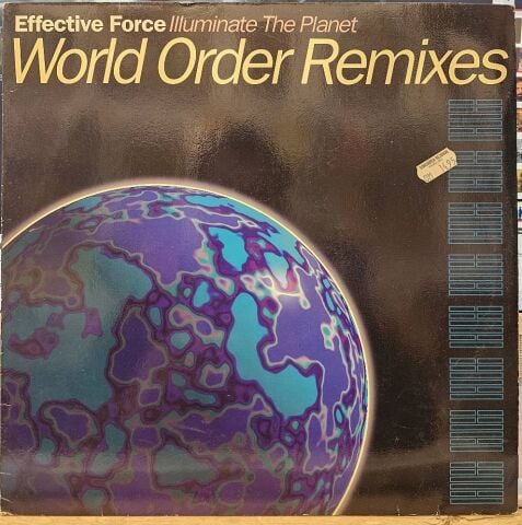 Effective Force – Illuminate The Planet (World Order Remixes) LP PLAK