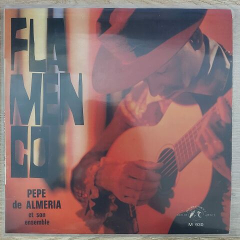 Pepe De Almeria Et Son Ensemble* – Flamenco 45LİK PLAK