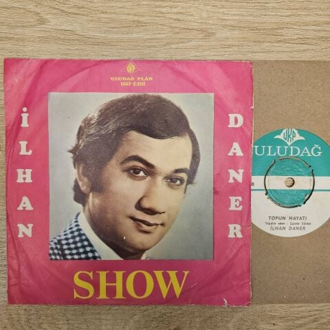 İLHAN DANER - TOPUN HAYATI 45LİK PLAK