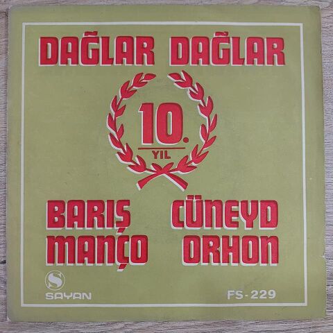 BARIŞ MANÇO - DAĞLAR DAĞLAR 45LİK PLAK