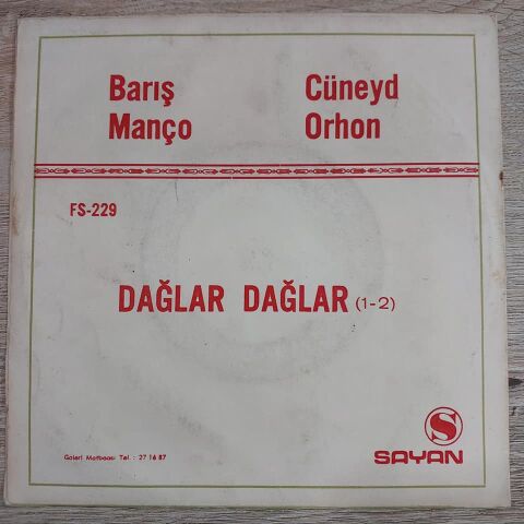 BARIŞ MANÇO - DAĞLAR DAĞLAR 45LİK PLAK