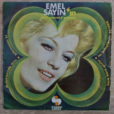 Emel Sayın – Dudaklarında Arzu / Bilemezsin Ki / Kara Kara Gözler / Ne Birleştik Ne Ayrıldık 45LİK PLAK