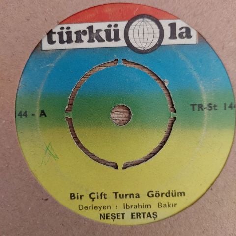 Neşet Ertaş – Bir Çift Turna Gördüm 45LİK PLAK