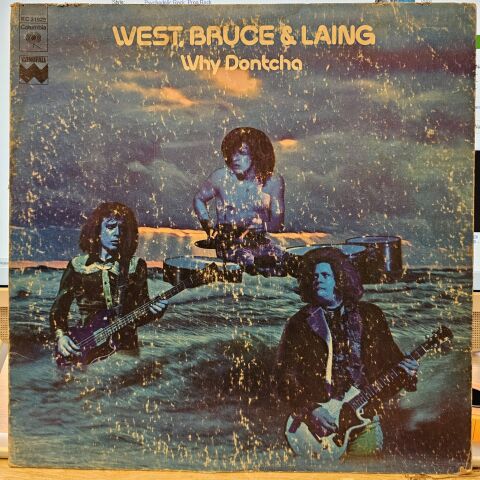 West, Bruce & Laing – Why Dontcha LP PLAK