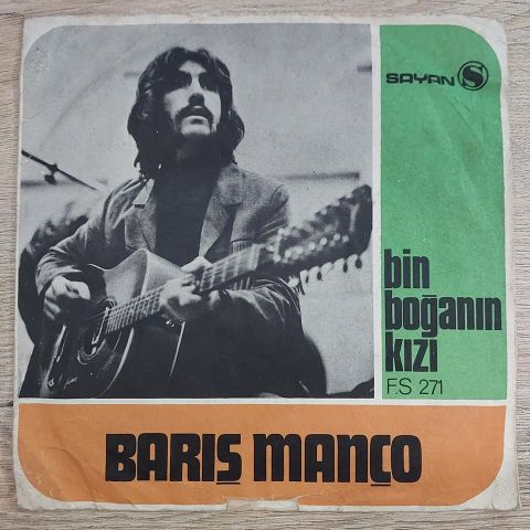 BARIŞ MANÇO - BİN BOĞANIN KIZI 45LİK PLAK