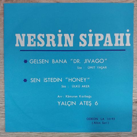 Nesrin Sipahi Ve Yalçın Ateş 6 – Gelsen Bana / Sen İstedin 45LİK PLAK