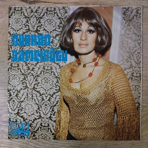 Nurhan Damcıoğlu – Yangın Var / Ufacıksın 45LİK PLAK