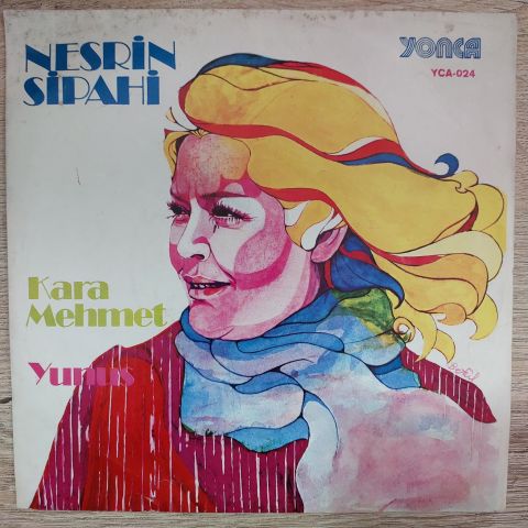 Nesrin Sipahi – Kara Mehmet / Yunus 45LİK PLAK