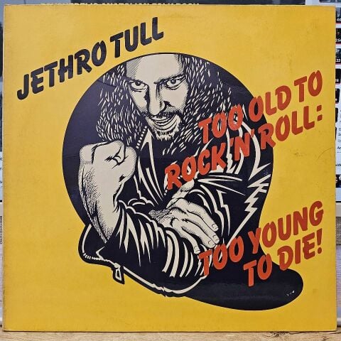 Jethro Tull – Too Old To Rock 'N' Roll: Too Young To Die LP PLAK