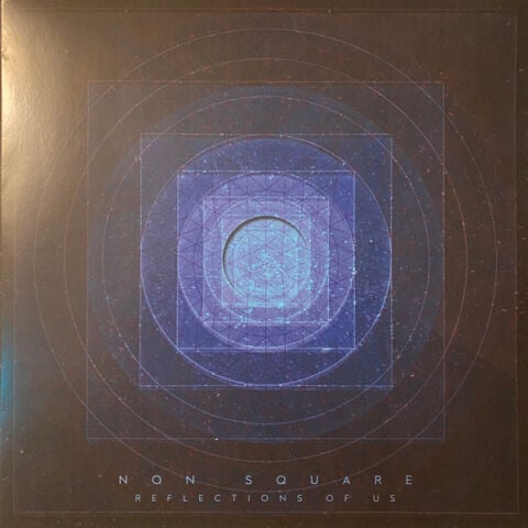 Non Square – Reflections Of Us LP PLAK