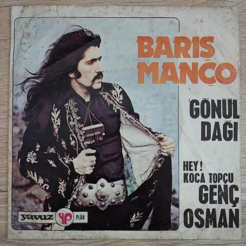 BARIŞ MANÇO - GÖNÜL DAĞI 45LİK PLAK