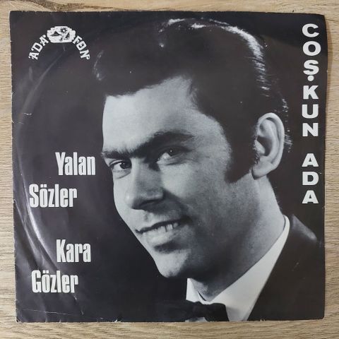 ÇOŞKUN ADA - YALAN SÖZLER 45LİK PLAK