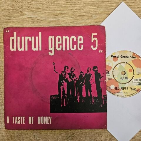 Durul Gence 5 – A Taste Of Honey / The Pied Piper ''Slop'' 45LİK PLAK