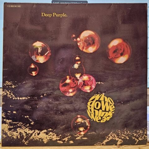 Deep Purple – Who Do We Think We Are LP PLAK