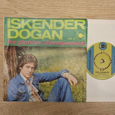 İSKENDER DOĞAN - HOR GÖRMEYİN 45LİK PLAK
