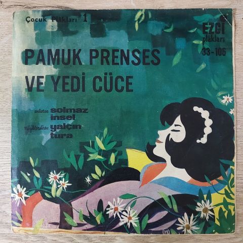 Solmaz İnsel, Yalçın Tura – Pamuk Prenses Ve Yedi Cüce 45LİK PLAK
