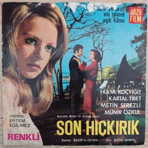 Nesrin Sipahi – Hayat Sevince Güzel / Son Hıçkırık 45LİK PLAK